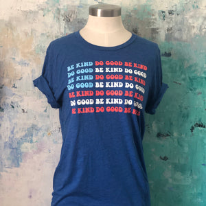 Be Kind Do Good Flag T-shirt - SB Shop