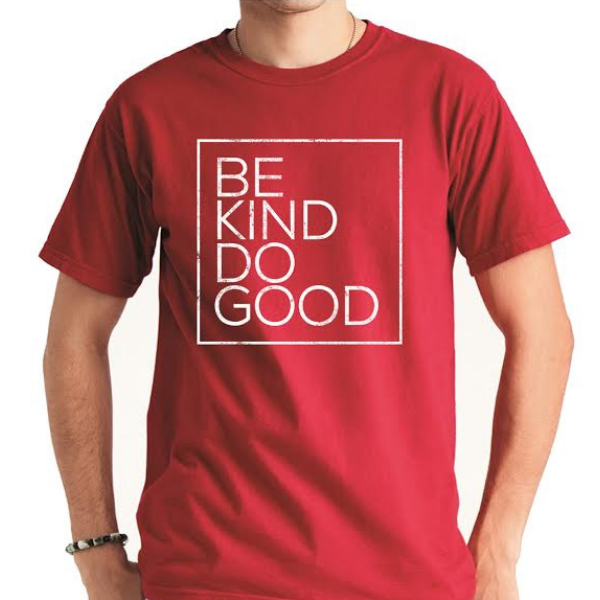 Be Kind Do Good: Red T-Shirt
